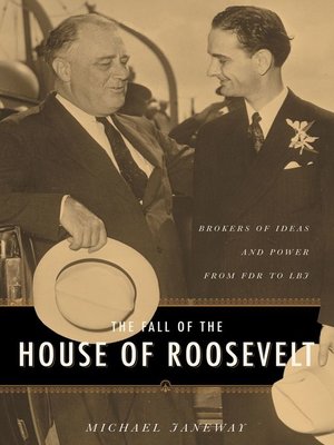 cover image of The Fall of the House of Roosevelt